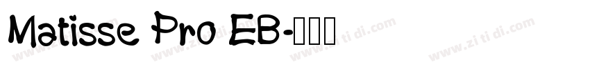 Matisse Pro EB字体转换